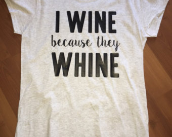 wine and whine